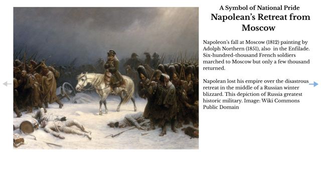 Slide 10: A Symbol of National Pride — Napolean’s Retreat from