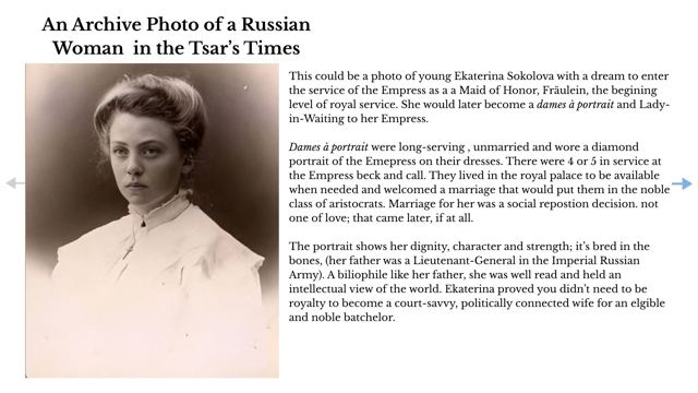 Slide 36: An Archive Photo of a Russian — Woman in the Tsar’s Times