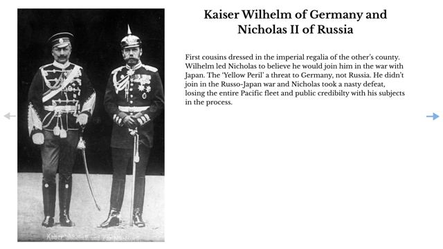 Slide 45: Kaiser Wilhelm of Germany and — Nicholas II of Russia